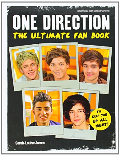 One Direction: The Ultimate Fan Book