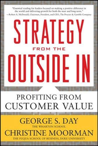 Download Strategy from the Outside In: Profiting from Customer Value PDF