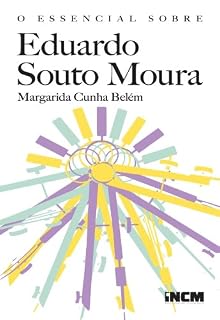 Livro O Essencial sobre Eduardo Souto Moura