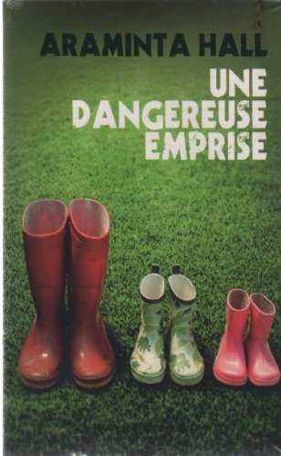 Une  dangereuse emprise