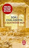Le Quatrieme mur (French Edition) by 