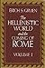Hellenistic World and the Coming of Rome by