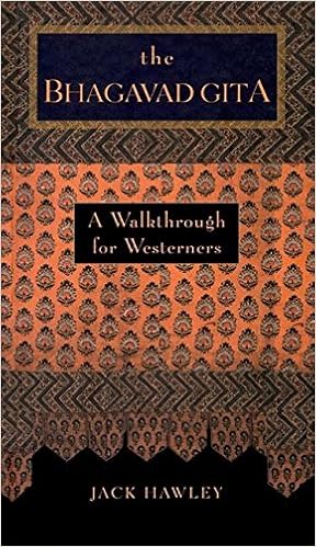 The Bhagavad Gita A Walkthrough For Westerners Jack - 