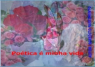 Livro POÉTICA É MINHA VIDA: ESPAÇO DE TEMPO