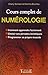 Cours complet de numérologie by