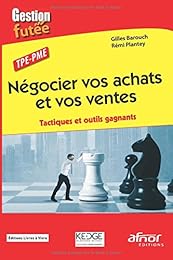 Négocier vos achats et vos ventes
