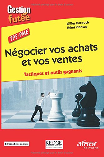 Négocier vos achats et vos ventes