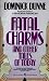 Fatal Charms: And Other Tales of Today by Dominick Dunne
