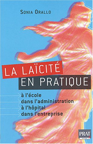 La  laïcité en pratique