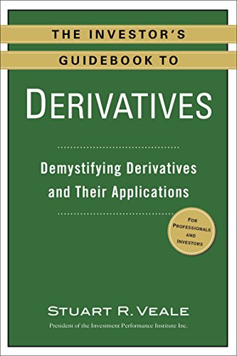 D.o.w.n.l.o.a.d The Investor's Guidebook to Derivatives: Demystifying Derivatives and Their Applications [K.I.N.D.L.E]