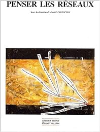 Penser les réseaux