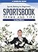 Sports Betting for Beginners: Sportsbook Terms & Tips