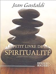 Le  petit livre de la spiritualité