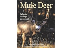 Mule Deer: Behavior, Ecology, Conservation