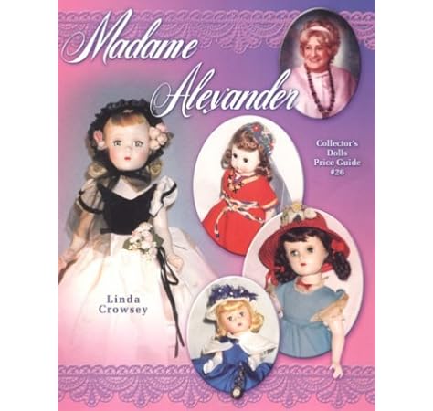 dolls madame alexander price