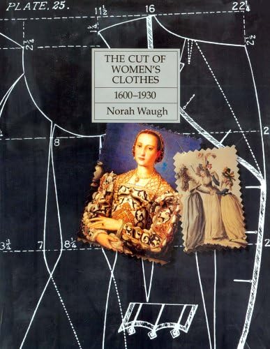 Norah WaughThe Cut of Women's Clothes
