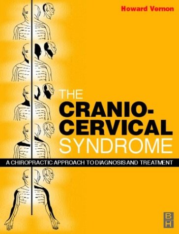 Cranio-Cervical Syndrome: Mechanisms, Assessment And Treatment