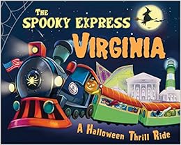 The Spooky Express Virginia James Eric Piwowarski Marcin 0760789266461 Amazon Com Books