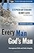 Every Man, God's Man: Every Man's Guide to...Courageous Faith and Daily Integrity (The Every Man Series)