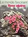 Le Monde Fascinant de la Flore Alpine by 