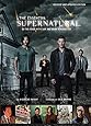 The Essential Supernatural [Revised and Updated Edition]: On the Road with Sam and Dean Winchester