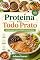 Livro Proteína em Todo Prato — receitas para mais saciedade e menos fome