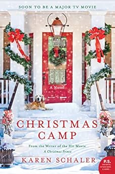 Christmas Camp: A Novel by [Schaler, Karen]