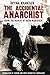 The Accidental Anarchist: A humorous (and true) account of a Polish Jew who was sentenced to death 3 by Bryna Kranzler