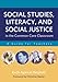 Social Studies, Literacy, and Social Justice in the Common Core Classroom:
A Guide for Teachers