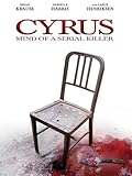 Cyrus: Mind of a Serial Killer