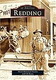Redding   (CA)  (Images of America)