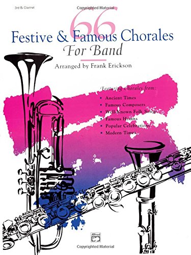 66 Festive & Famous Chorales for Band: 3rd Clarinet