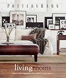 Image de Pottery Barn Living Rooms (Pottery Barn Design Library)