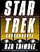 The Star Trek Concordance: The A-To-Z Guide to the Classic Original Television Series and Films by B by