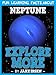 Explore More: Fun Learning Facts About Neptune: Illustrated Fun Learning For Kids
