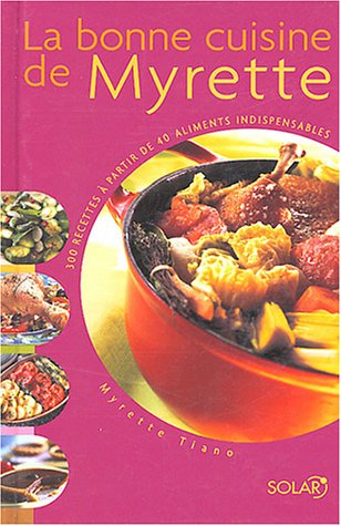 La  bonne cuisine de Myrette