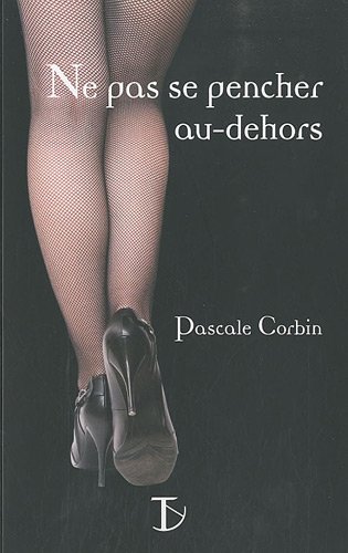 Ne pas se pencher au-dehors