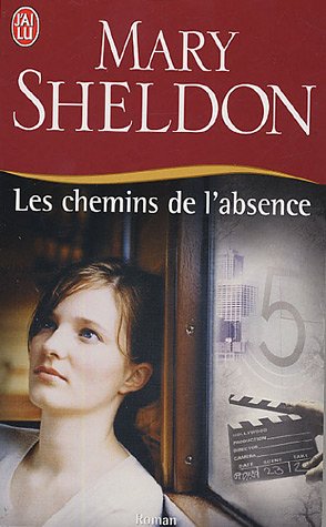 Les  chemins de l'absence