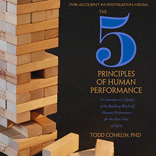 [B.o.o.k] The 5 Principles of Human Performance: A Contemporary Updateof the Building Blocks of Human Performa R.A.R