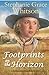 Footprints on the Horizon (Pine Ridge Portraits Book 3) by Stephanie Grace Whitson