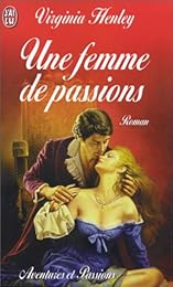 Une  femme de passions