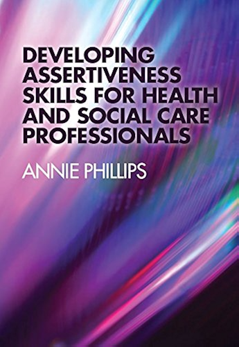 Download Developing Assertiveness Skills for Health and Social Care Professionals (English Edition) PDF