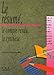 Le Resume Le Compte Rendu (French Edition) by 