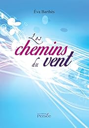 Les  chemins du vent
