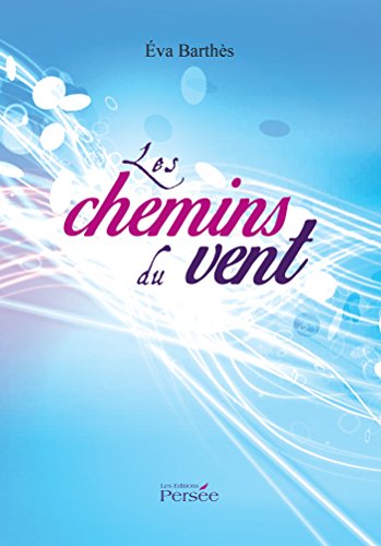 Les  chemins du vent