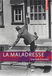 La  maladresse