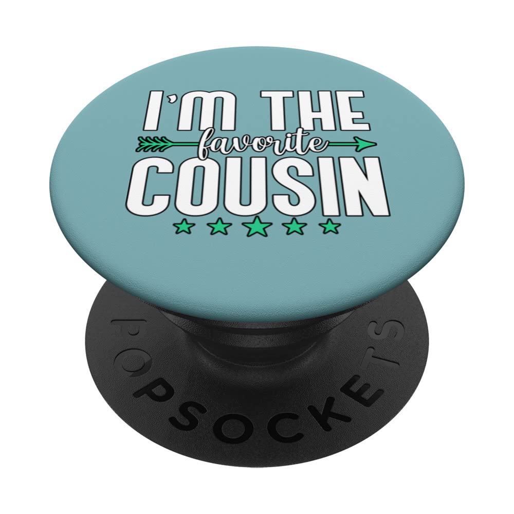 Cousin Crew Im The Favorite Cousin PopSockets Swappable PopGrip
