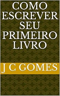 Livro Como escrever seu primeiro livro