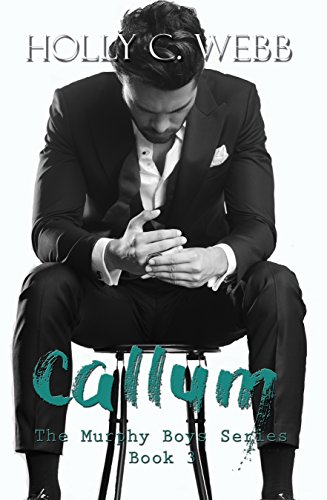 Callum (The Murphy Boys Book 3)
