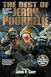 The Best of Jerry Pournelle by Jerry Pournelle, John F. Carr